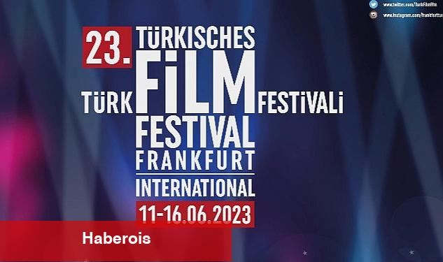 23.Uluslararası Frankfurt Türk Film Festivali Hazırlıkları Devam Ediyor - Haberois 23.Uluslararası Frankfurt Türk Film Festivali Hazırlıkları Devam Ediyor