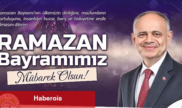 Başkan Esat Öztürk'ten Ramazan Bayramı Kutlama Mesajı - Haberois Başkan Esat Öztürk'ten Ramazan Bayramı Kutlama Mesajı