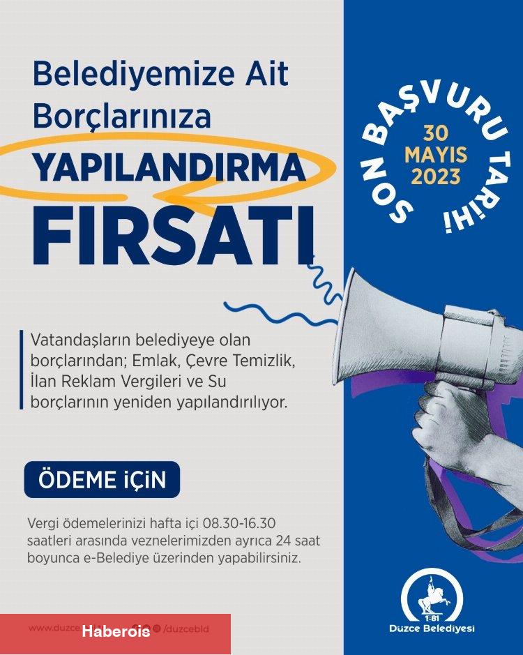 Düzce Belediyesi vergi borç yapılandırmalarına başladı