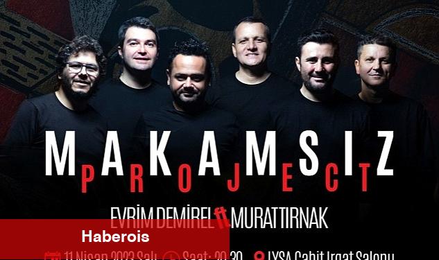 Evrim Demirel'in "Makamsız'ı" LYSA'da! - Haberois Evrim Demirel'in "Makamsız'ı" LYSA'da!