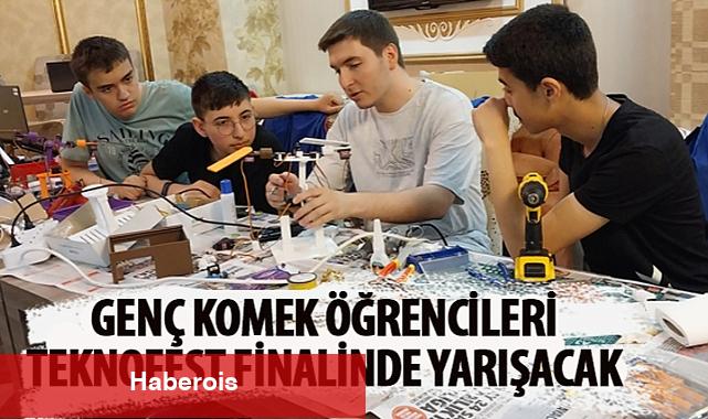 Genç KOMEK Öğrencileri TEKNOFEST Finalinde Yarışacak - Haberois Genç KOMEK Öğrencileri TEKNOFEST Finalinde Yarışacak