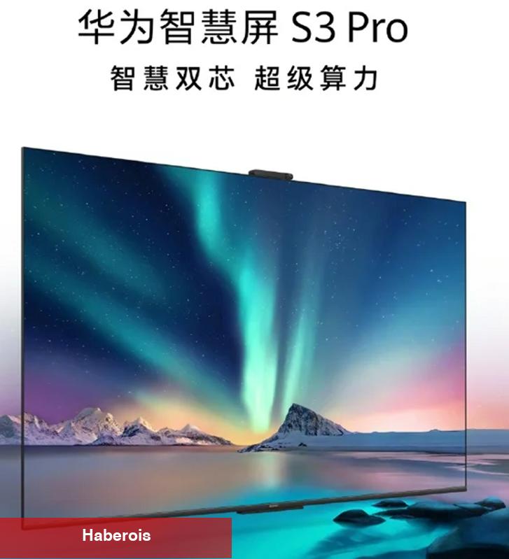 Huawei Smart Screen S3 Pro'yu tanıttı! Çinli üretici yıkılmıyor!