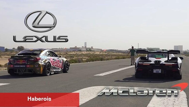McLaren Senna Vs. 1200hp Lexus Drag Yarışında - Haberois McLaren Senna Vs. 1200hp Lexus Drag Yarışında