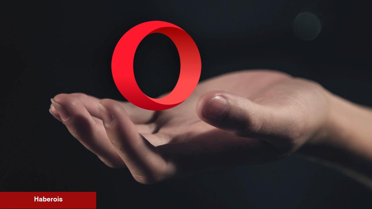 Opera kullanıcı sayısını arttırmak için değerli bir adım atıyor