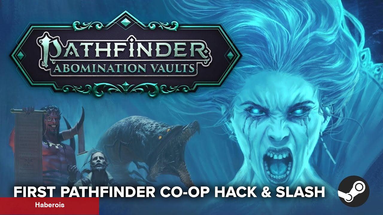 Aksiyon rol yapma oyunu Pathfinder: Abomination Vaults duyuruldu!