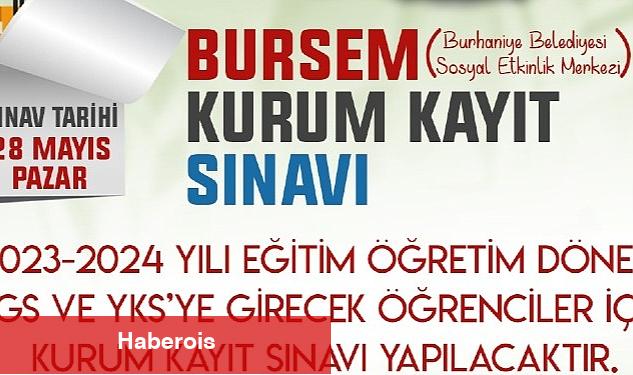 Bursem Kurum Kayıt Sınavı Başvuruları Başladı - Haberois Bursem Kurum Kayıt Sınavı Başvuruları Başladı