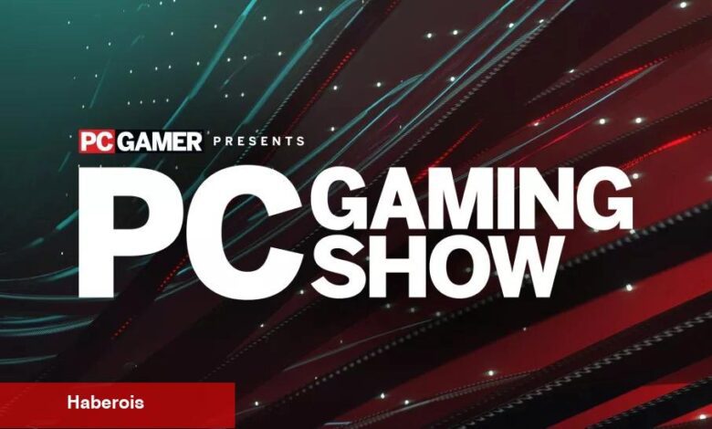 PC Gaming Show 2023 etkinliğinde 16 yeni oyun duyurulacak! İşte ayrıntılar - Haberois PC Gaming Show 2023 etkinliğinde 16 yeni oyun duyurulacak! İşte ayrıntılar