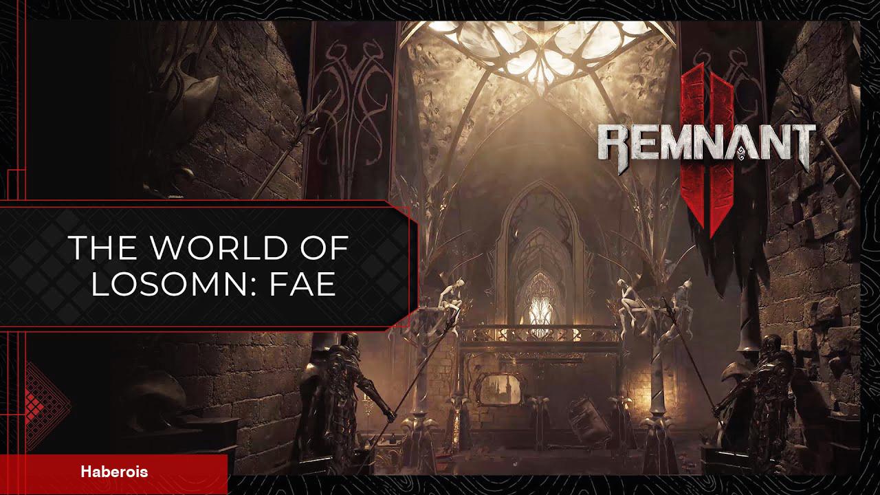 Remnant 2’nin Yeni Fragmanında Fae Diyarına Yol Alıyoruz