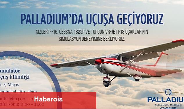 Simülatör uçaklarla uçuş deneyimi Palladium AVM'de - Haberois Simülatör uçaklarla uçuş deneyimi Palladium AVM'de