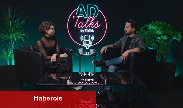 TikTok'un yeni sohbet serisi AdTalks sektörün öncülerini ağırlıyor