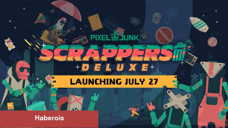Dövüş Oyunu PixelJunk Scrappers Deluxe, 27 Temmuz'da Çıkıyor - Haberois Dövüş Oyunu PixelJunk Scrappers Deluxe, 27 Temmuz'da Çıkıyor