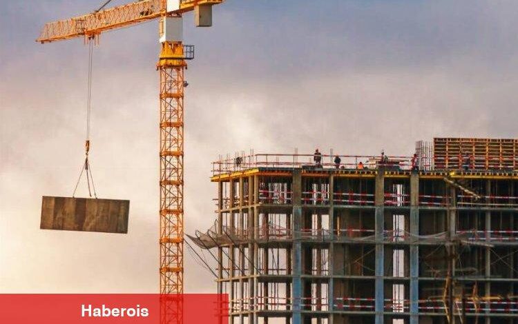 İnşaat sektörü yükselişe geçiyor! - Haberois İnşaat sektörü yükselişe geçiyor!