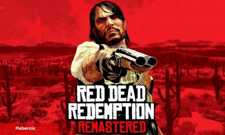 Red Dead Redemption Remastered mı Geliyor? İşte Heyecanlandıran Ayrıntı - Haberois Red Dead Redemption Remastered mı Geliyor? İşte Heyecanlandıran Ayrıntı