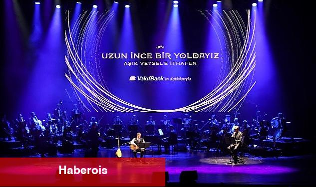 VakıfBank'tan Âşık Veysel'i anma konseri - Haberois VakıfBank'tan Âşık Veysel'i anma konseri