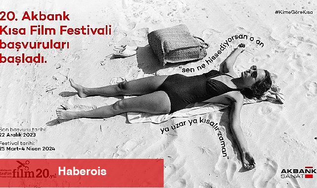 20. Akbank Kısa Film Festivali Başvuruları başladı - Haberois 20. Akbank Kısa Film Festivali Başvuruları başladı