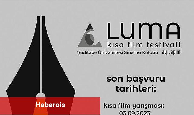 3. Luma Kısa Film Festivali Başvuruları Başladı - Haberois 3. Luma Kısa Film Festivali Başvuruları Başladı