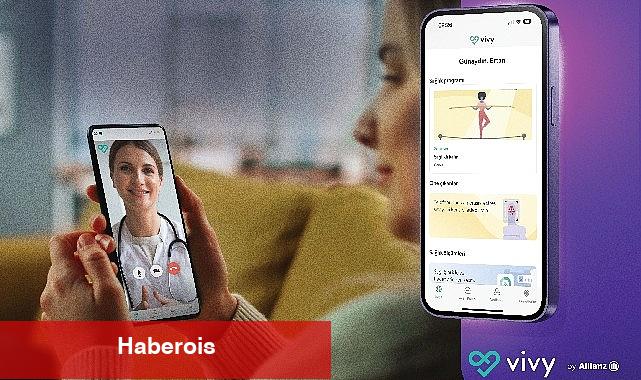 Allianz'dan sağlık sigortacılığında iki yenilikçi hizmet: Vivy ve Dijital Doktorum - Haberois Allianz'dan sağlık sigortacılığında iki yenilikçi hizmet: Vivy ve Dijital Doktorum