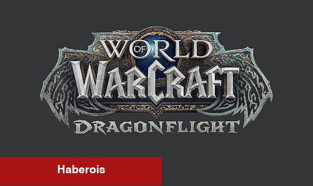 World of Warcraft: Dragonflight'a Ejderha Kavmi güncellemesi geliyor - Haberois World of Warcraft: Dragonflight'a Ejderha Kavmi güncellemesi geliyor