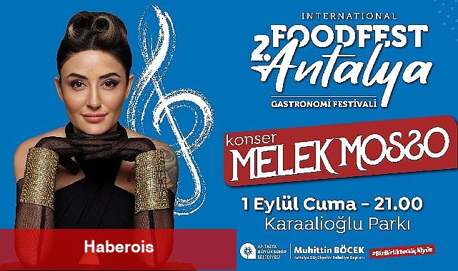 Antalya'nın Gastronomi Festivali Food Fest başlıyor