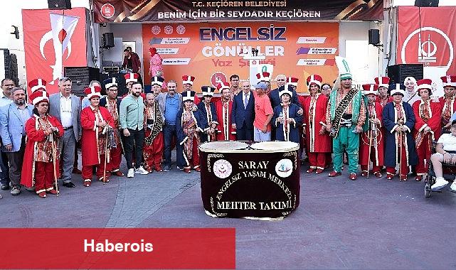 Engelsiz gönüller yaz şenliği Keçiören'de başladı - Haberois Engelsiz gönüller yaz şenliği Keçiören'de başladı