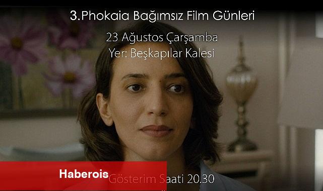 Foça'da Bağımsız Film Rüzgarları 3. Kez Esecek - Haberois Foça'da Bağımsız Film Rüzgarları 3. Kez Esecek