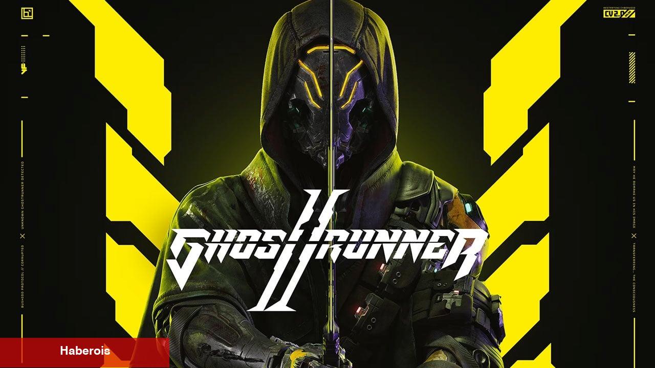 Ghostrunner 2 Kapalı Beta Kayıtları Başladı: Çıkış Tarihi Yakında Duyurulabilir