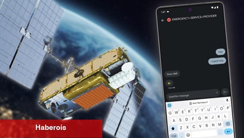 Google, iPhone'daki Acil Durum Uydu Teması Özelliğini Android'e Getirmeyi Planlıyor - Haberois Google, iPhone'daki Acil Durum Uydu Teması Özelliğini Android'e Getirmeyi Planlıyor