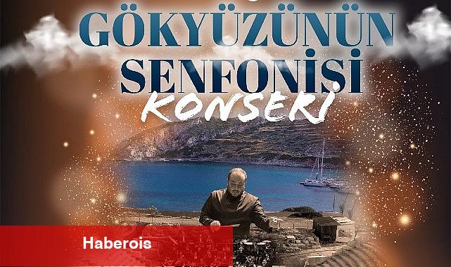 Muğla Büyükşehir Knidos Antik Kenti'nde Gökyüzünün Senfonisi konseri Düzenliyor - Haberois Muğla Büyükşehir Knidos Antik Kenti'nde Gökyüzünün Senfonisi konseri Düzenliyor