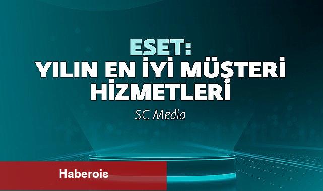 Müşteri hizmetlerinin de en iyisi ESET