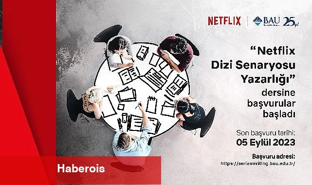 Netflix ve Bahçeşehir Üniversitesi, geleceğin senaristlerini yetiştirmek için yeniden yola çıkıyor! - Haberois Netflix ve Bahçeşehir Üniversitesi, geleceğin senaristlerini yetiştirmek için yeniden yola çıkıyor!