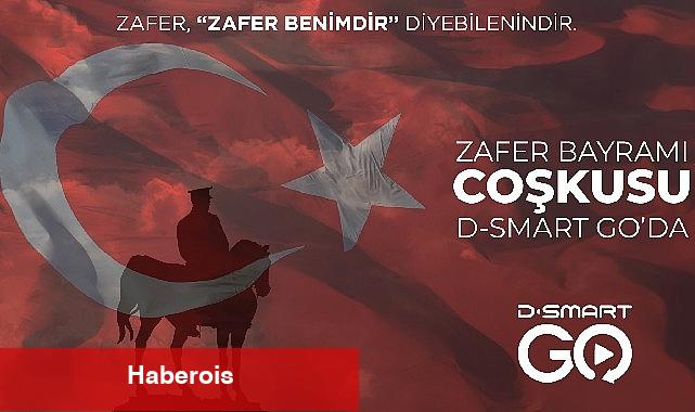 Zafer Bayramı coşkusu D-Smart GO'da - Haberois Zafer Bayramı coşkusu D-Smart GO'da