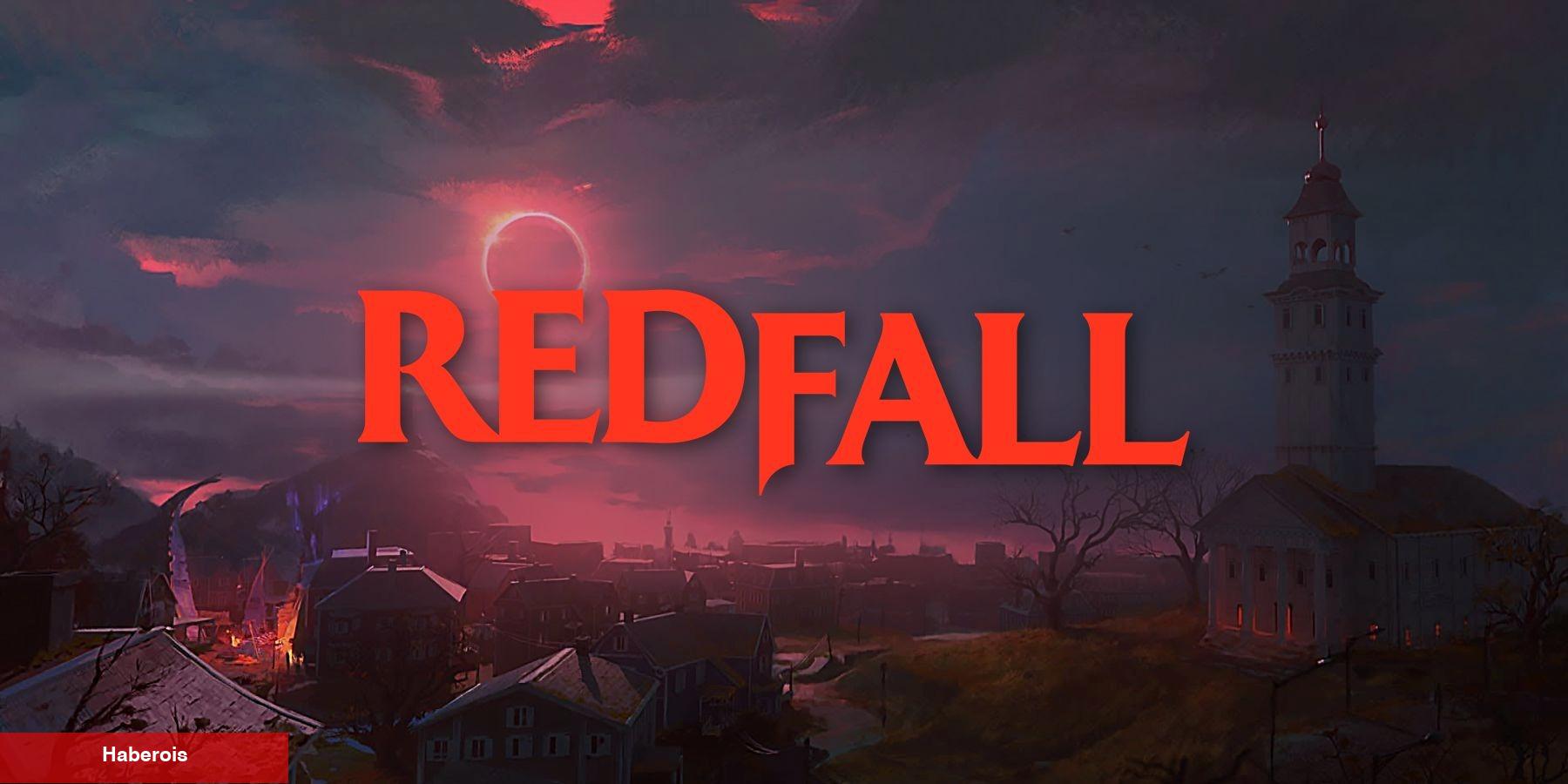 Bethesda, Redfall Oyununu Desteklemeye Devam Edeceğini Açıkladı