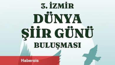 3. İzmir Dünya Şiir Günü Buluşması Kültürpark'ta