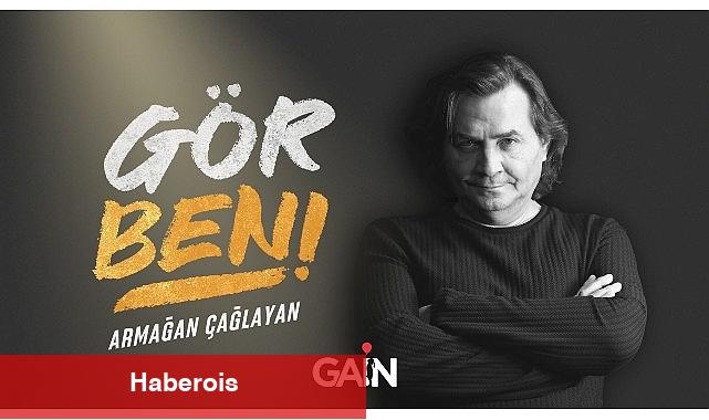 Armağan Çağlayan "Gör Beni"nin yeni bölümleriyle sadece GAİN'de - Haberois Armağan Çağlayan "Gör Beni"nin yeni bölümleriyle sadece GAİN'de