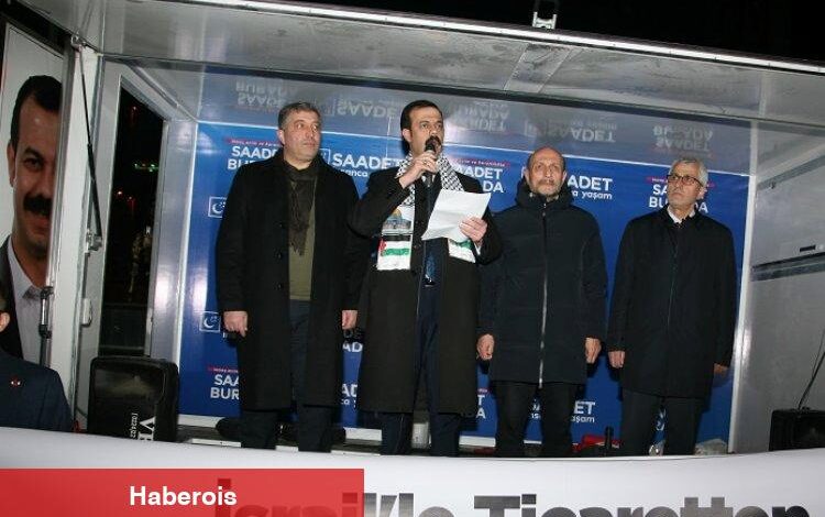 Bursa'da Saadet adayı Akkaya'dan AK Parti'ye açık çağrı... İsrail'le ticareti kesin adaylıktan çekileyim - Haberois Bursa'da Saadet adayı Akkaya'dan AK Parti'ye açık çağrı... İsrail'le ticareti kesin adaylıktan çekileyim