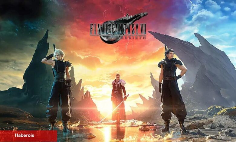 Final Fantasy 7 Rebirth oyuncuların beklentisini yükseltti - Haberois Final Fantasy 7 Rebirth oyuncuların beklentisini yükseltti