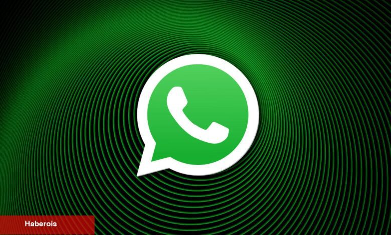 Kullanıcıların ısrarla istedikleri özellik sonunda WhatsApp'a geldi - Haberois Kullanıcıların ısrarla istedikleri özellik sonunda WhatsApp'a geldi
