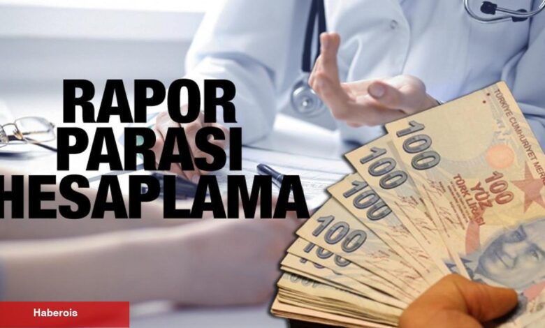 Rapor parası nasıl alınır ve ne vakit yatar? İşgöremezlik fiyatı ne kadar?Rapor hesaplama 2024 - Haberois Rapor parası nasıl alınır ve ne vakit yatar? İşgöremezlik fiyatı ne kadar?Rapor hesaplama 2024