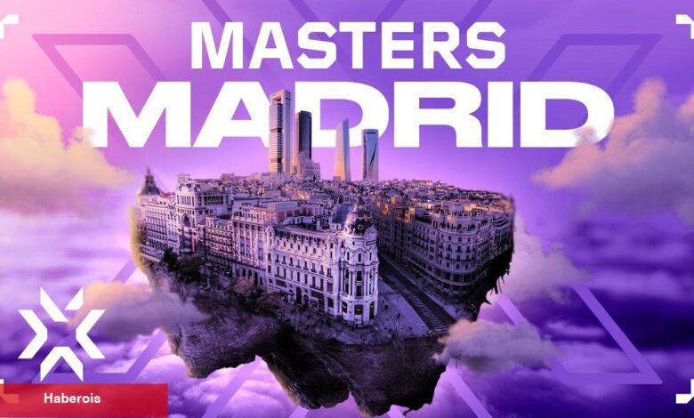 VALORANT Champions Tour 2024: Masters Madrid Başlıyor!