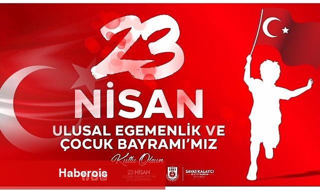 Karaman Belediye Başkanı Savaş Kalaycı, TBMM'nin 104. Kuruluş yıldönümü ve 23 Nisan Ulusal Egemenlik ve Çocuk Bayramı nedeniyle bir kutlama mesajı yayınladı - Haberois Karaman Belediye Başkanı Savaş Kalaycı, TBMM'nin 104. Kuruluş yıldönümü ve 23 Nisan Ulusal Egemenlik ve Çocuk Bayramı nedeniyle bir kutlama mesajı yayınladı