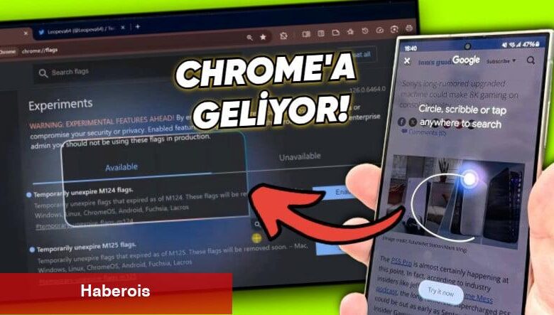 Android’in Arama için Daire İçine Al Özelliği Artık de Chrome’a Geliyor: İşte Birinci Ekran İmajları [Video]