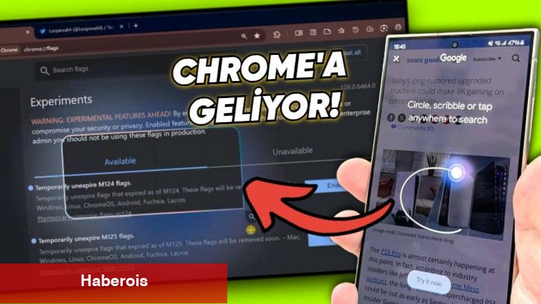 Android’in Arama için Daire İçine Al Özelliği Artık de Chrome’a Geliyor: İşte Birinci Ekran İmajları [Video]