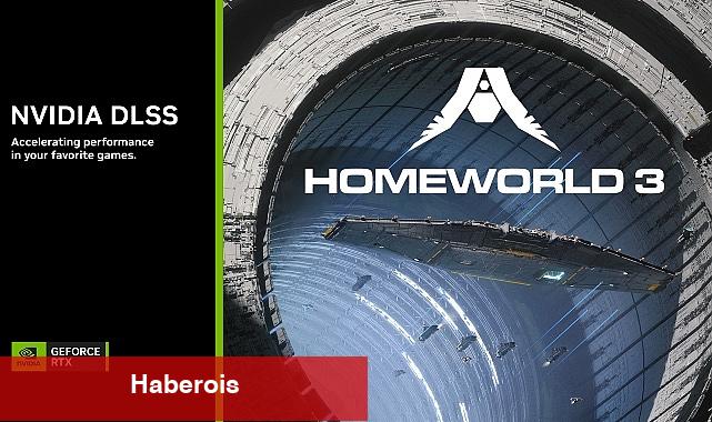 Homeworld 3 DLSS Yapay Zeka Güncellemesi Alıyor - Haberois Homeworld 3 DLSS Yapay Zeka Güncellemesi Alıyor
