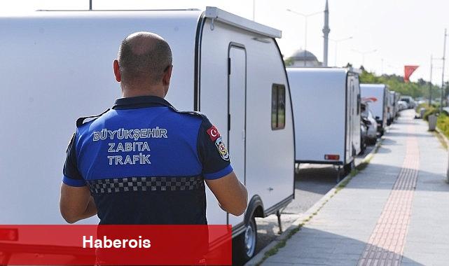 İzmir Büyükşehir Belediyesi'nden karavan işgaline önlem - Haberois İzmir Büyükşehir Belediyesi'nden karavan işgaline önlem