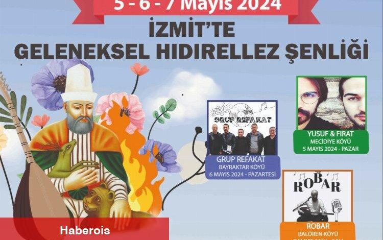 İzmit, Geleneksel Hıdırellez Şenlikleri ile baharı karşılıyor - Haberois İzmit, Geleneksel Hıdırellez Şenlikleri ile baharı karşılıyor