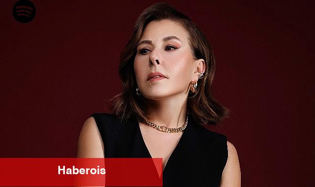 Nilüfer Spotify'ın global EQUAL elçisi oldu - Haberois Nilüfer Spotify'ın global EQUAL elçisi oldu