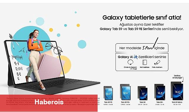 Samsung'dan yapay zekalı Galaxy Tab S9 Serisi tabletlerde "Okula Dönüş" kampanyası