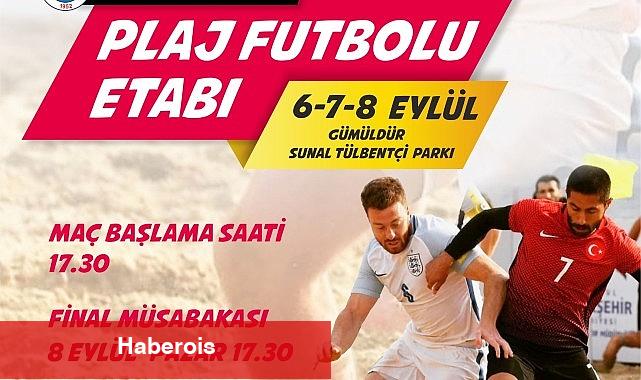 Plaj Futbolu Şöleni Menderes'te - Haberois Plaj Futbolu Şöleni Menderes'te