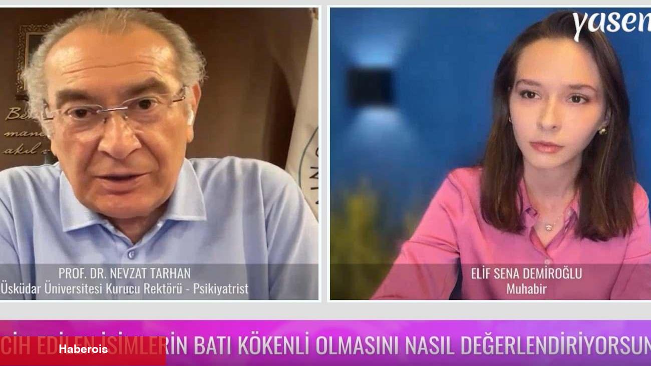 Prof. Dr. Nevzat Tarhan uyardı: Kültürel ruhsal savaşa dikkat! İsim seçimi...