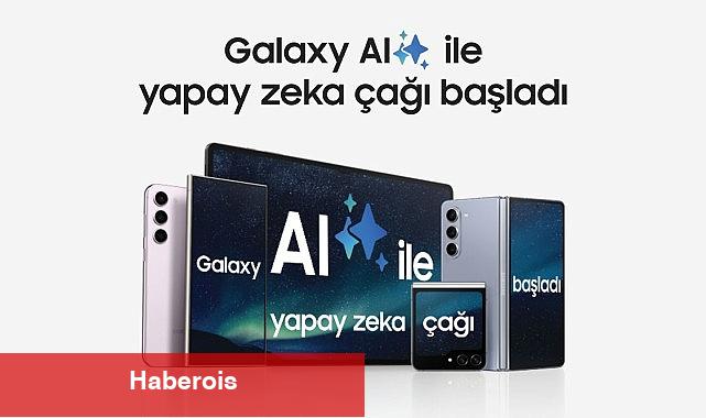 Samsung yılda yaklaşık 17 milyar dolarlık Ar-Ge yatırımıyla mobil yapay zekaya öncülük ediyor